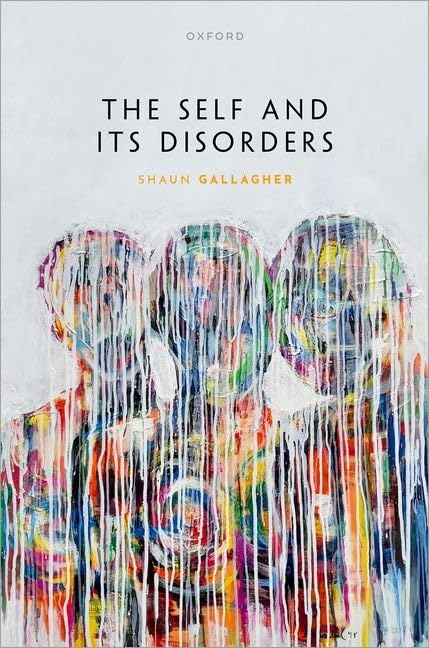 The Self and its Disorder