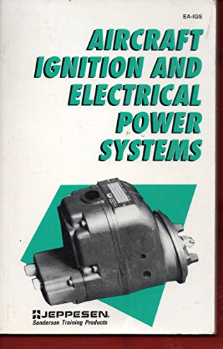 Aircraft Ignition and Electrical Power Systems
