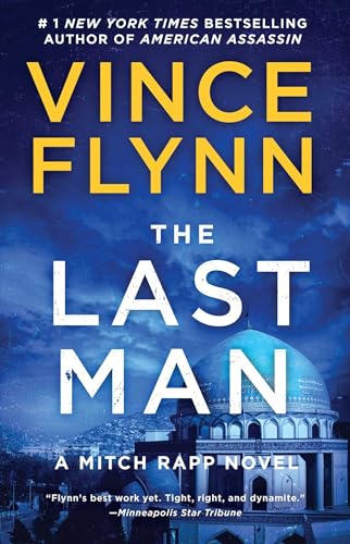 The Last Man: A Novel (A Mitch Rapp Novel)