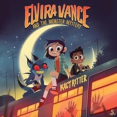 Elvira Vance and the Monster Mystery Audiolibro Por Kacy Ritter arte de portada