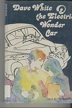 Hardcover Dave White & the electric wonder car Book