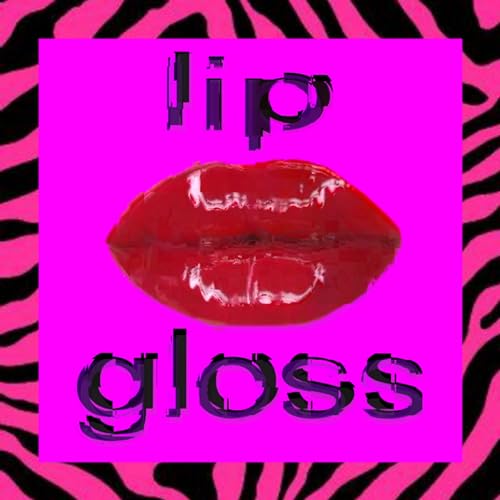 Lip Gloss Instrumental Mp3 Download at Priscilla Seay blog