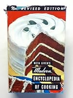 Meta Given's Modern Encyclopedia of Cooking, New Revised Edition, Volume 1 B001KC1CNG Book Cover
