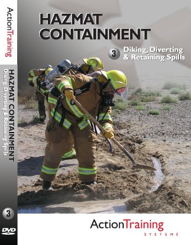 Hazardous Materials: Diking, Diverting & Retaining Spills, Firefighter Training DVD