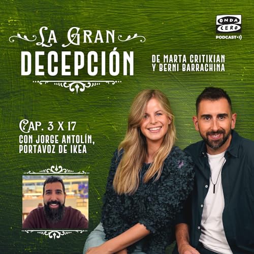 La gran decepci&oacute;n 3x17 - Jorge Antol&iacute;n portavoz de Ikea