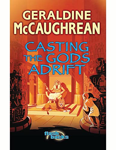 Casting the Gods Adrift : Casting the Gods Adrift