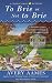 To Brie or Not To Brie (Cheese Shop Mystery Book 4)