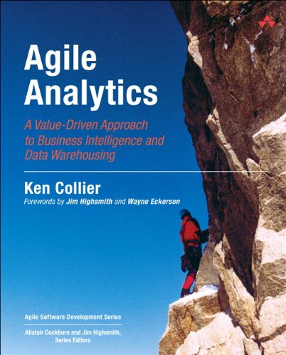 Télécharger Agile Analytics: A Value-Driven Approach to Business Intelligence and Data Warehousing (Agile Softwa PDF Ebook En Ligne