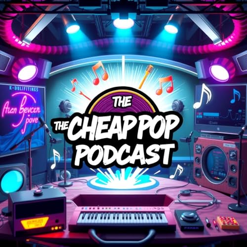 『FGXRS Presents The Cheap Pop Podcast』のカバーアート
