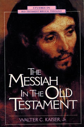 The Messiah in the Old Testament (Studies in Ol... 0853646929 Book Cover