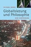 Globalisierung und Philosophie: Eine Einführung - Michael Reder 
