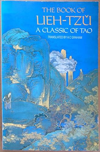The Book of Lieh-Tzu: A Classic of Tao 1852741074 Book Cover