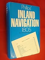 A general history of inland navigation, foreign and domestic: Phillips' inland navigation: a reprint of 'A general history of inland navigation, ... with considerations on those proposed' 0715347845 Book Cover