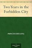 Two Years in the Forbidden City