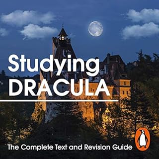 Studying Dracula: The Complete Text and Revision Guide Audiobook By Bram Stoker cover art