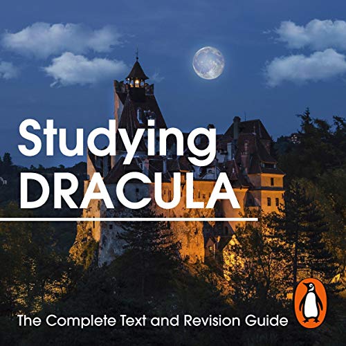 Studying Dracula: The Complete Text and Revision Guide by Bram Stoker episode artwork