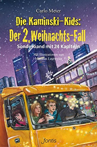 Die Kaminski-Kids: Der 2. Weihnachts-Fall: Sonderband mit 24 Kapiteln (Die Kaminski-Kids (HC): Hardc Die Kaminski-Kids: Der 2. Weihnachts-Fall: Sonderband mit 24 Kapiteln (Die Kaminski-Kids (HC): Hardc