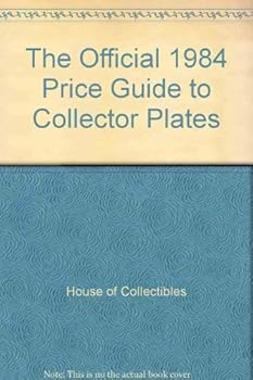 Paperback The Official 1984 Price Guide to Collector Plates Book