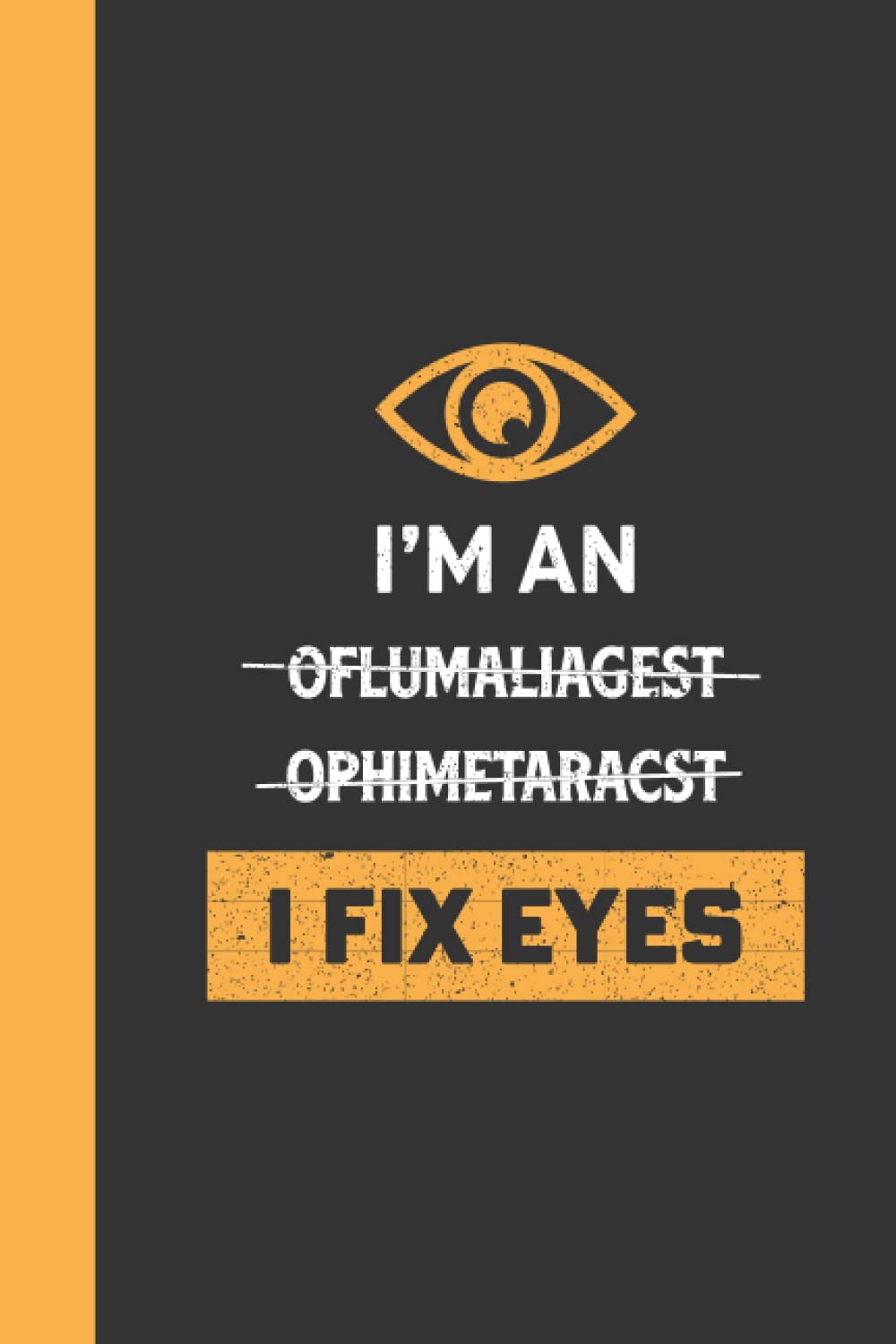 Optometry Tech Gift: Funny Gift Idea For Optometrist