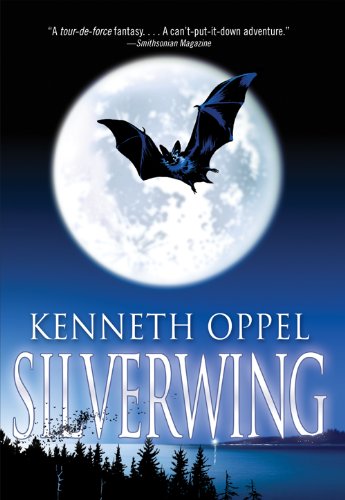 (Silverwing) By Oppel, Kenneth (Author) Paperback on 01-Sep-2007
