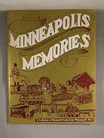 Minneapolis memories : a collection of illustrated stories from Minneapolis' past B017E1Z49O Book Cover