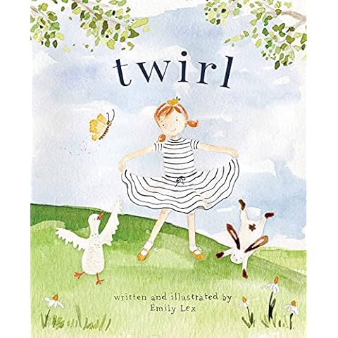 Twirl: God Loves You and Created You with Your Own Special Twirl Cover