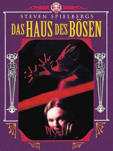 Steven Spielbergs - Das Haus des Bösen