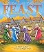 This Is the Feast: A Story of the Pilgrims and the First Thanksgiving for Children (Ages 4-8)