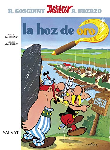 La hoz de oro (Castellano - A Partir De 10 Años - Astérix - La Colección Clásica) (Spanish Edition)