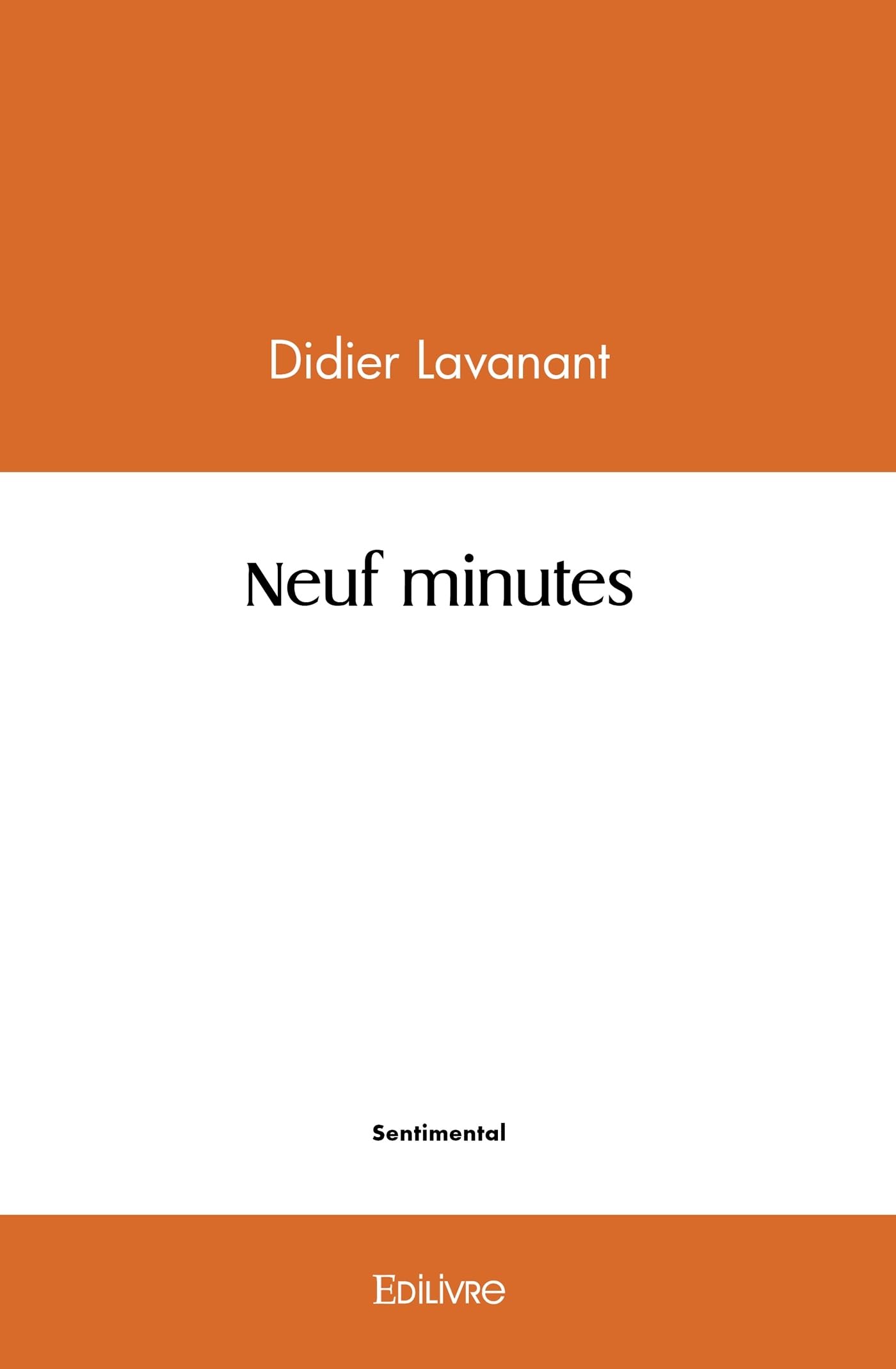 Neuf minutes (French Edition)