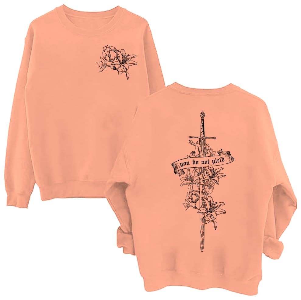 You Do Not Yield Sweatshirt, You Do Not Yield Long Sleeve Shirt, You Do Not Yield Shirt