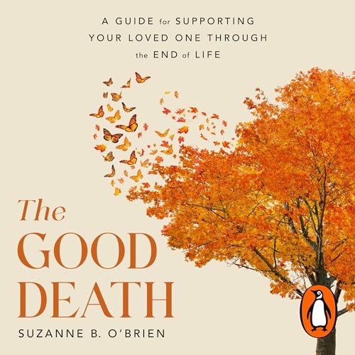 The Good Death by Suzanne B. O’Brien episode artwork
