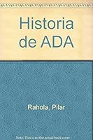 Historia de ADA 8497590236 Book Cover