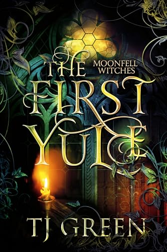 The First Yule: Paranormal Witch Novella (Moonfell Witches) - image 1