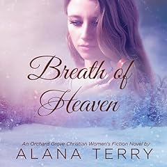 Breath of Heaven Audiolibro Por Alana Terry arte de portada