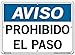 Vestil Notice SignSI-N-36-C-AL-063-S 36 14.5X10.5 ALUMINUM .063 No Trespassing PROHIBIDO EL PASO