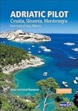 pilot sport 3 235/40r18  ADRIATIC PILOT (Adriatic Pilot: Croatia, Slovenia, Montenegro, East Coast of Italy, Albania)