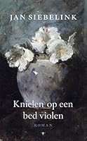 Knielen op een bed violen 9023416651 Book Cover