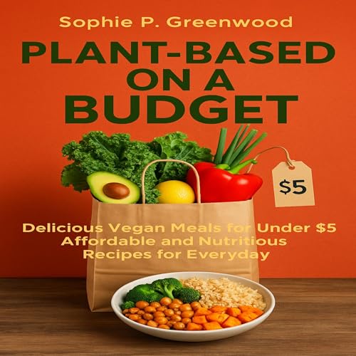 Plant-Based on a Budget by Sophie P. Greenwood episode artwork