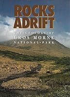 Rocks Adrift: The Geology of Gros Morne National Park 096995090X Book Cover