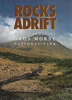 Paperback Rocks Adrift: The Geology of Gros Morne National Park Book