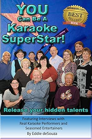 YOU Can Be A Karaoke SuperStar!: Release your hidden talents