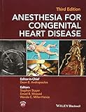 Anesthesia for Congenital Heart Disease