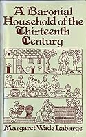 Baronial Household of the Thirteenth Century 0389200344 Book Cover