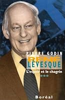 Rene Levesque: L'espoir et le chagrin, 1976-1980 2764601050 Book Cover