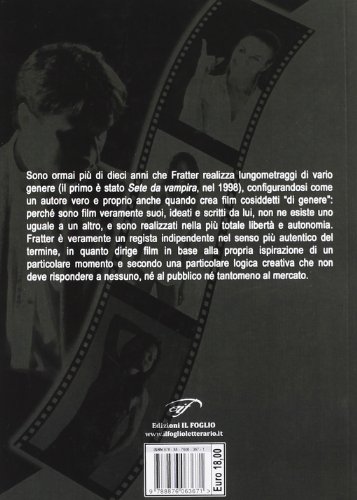 Un Regista Amico Dei Filmakers. Il Cinema E Le Donne Di Roger A. Fratter - 2