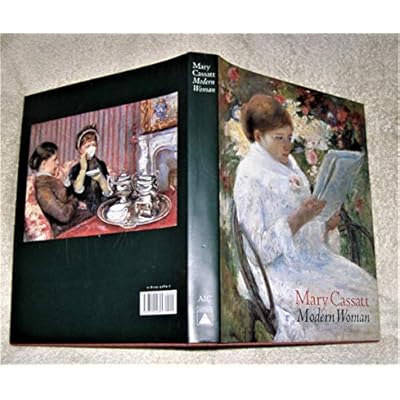 Mary Cassatt: Modern Woman