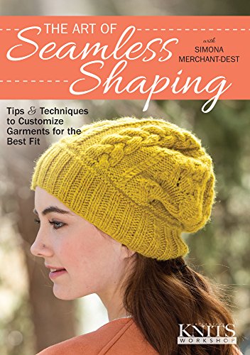 The Art of Seamless Shaping: Tips and Techniques to Customize Garments for the Best Fit