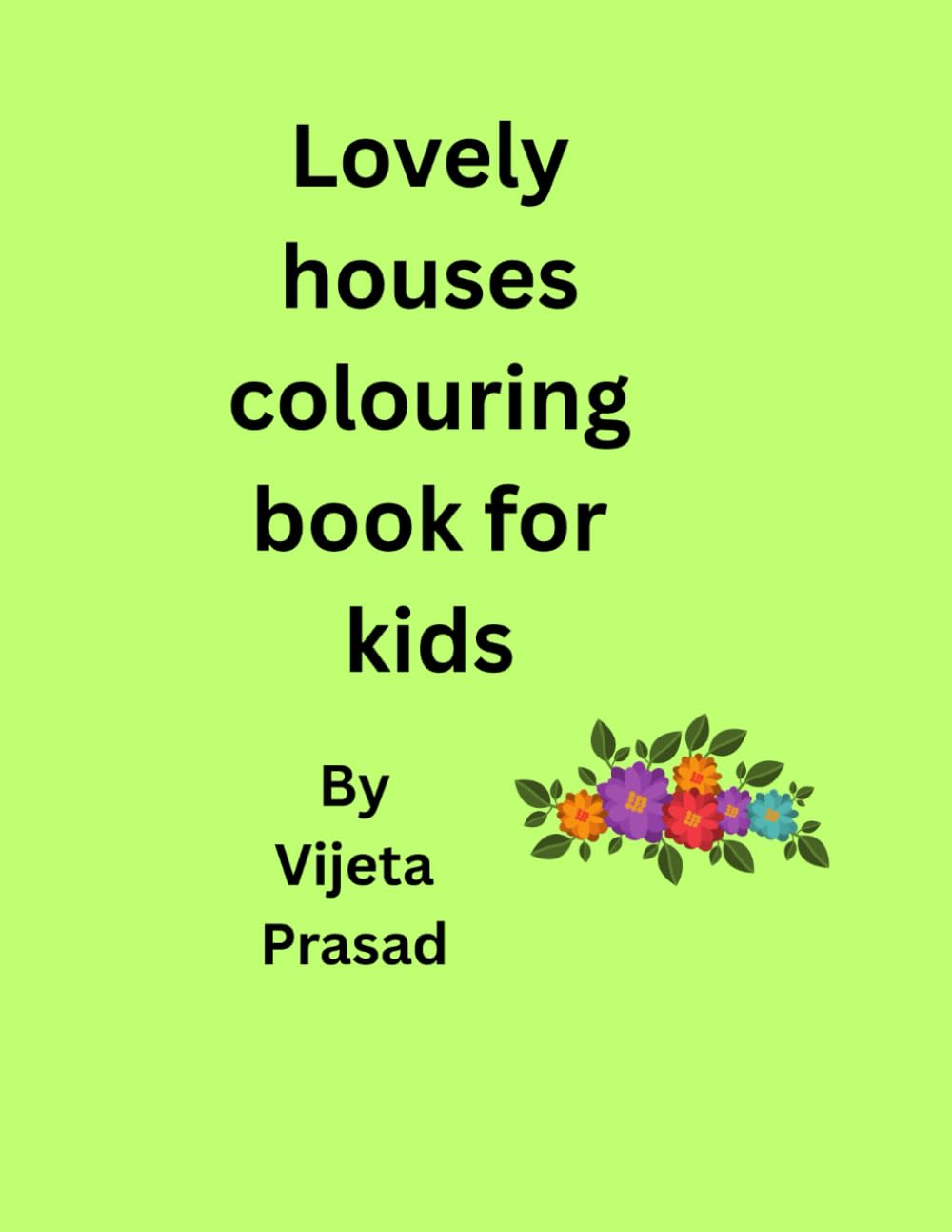 Lovely houses colouring book for kids: Fun and easy houses colouring pages for kids ages 4_8