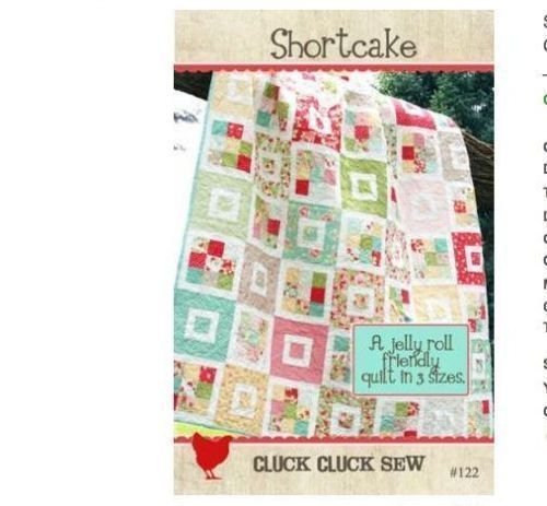 Shortcake Quilt Pattern by Cluck Cluck Sew, 122, JR Friendly, 3 Sizes, bailey7600